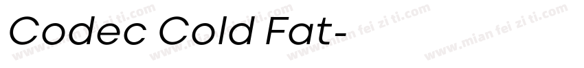 Codec Cold Fat字体转换